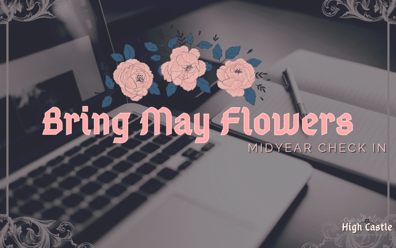 Bring May Flowers